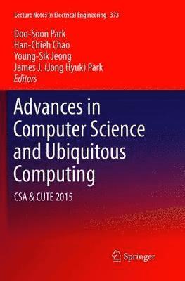 Advances in Computer Science and Ubiquitous Computing 1