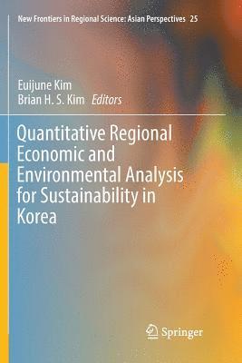 bokomslag Quantitative Regional Economic and Environmental Analysis for Sustainability in Korea