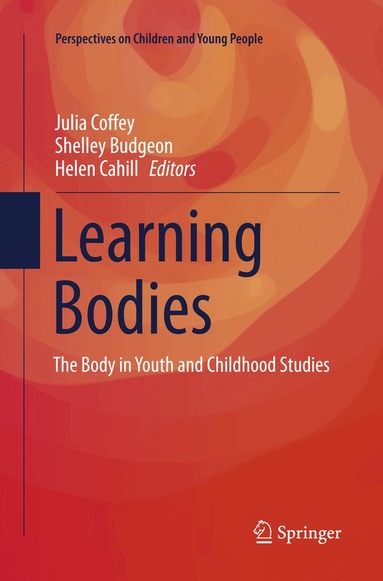 Julia Coffey, Shelley Budgeon, Helen Cahill - Learning Bodies, Häftad