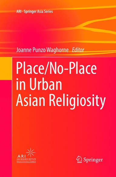 bokomslag Place/No-Place in Urban Asian Religiosity