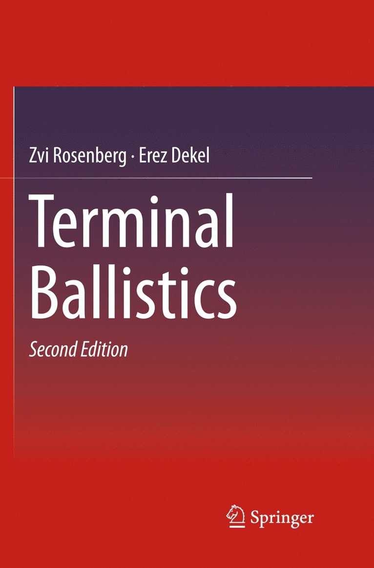 Zvi Rosenberg, Erez Dekel - Terminal Ballistics, Häftad