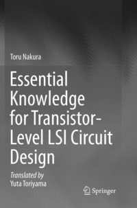 bokomslag Essential Knowledge for Transistor-Level LSI Circuit Design