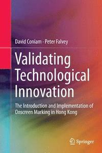 bokomslag Validating Technological Innovation