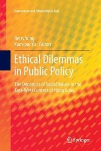 bokomslag Ethical Dilemmas in Public Policy