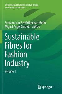 bokomslag Sustainable Fibres for Fashion Industry