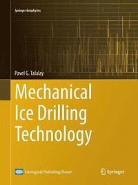 bokomslag Mechanical Ice Drilling Technology