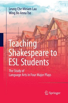 Teaching Shakespeare to ESL Students 1