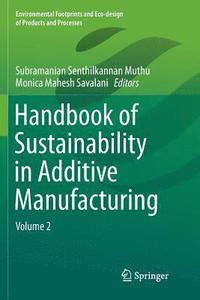 bokomslag Handbook of Sustainability in Additive Manufacturing