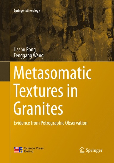 bokomslag Metasomatic Textures in Granites