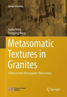 Metasomatic Textures in Granites 1