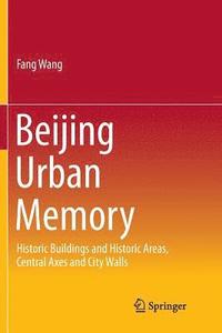 bokomslag Beijing Urban Memory