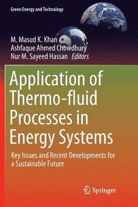 bokomslag Application of Thermo-fluid Processes in Energy Systems