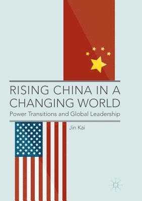 bokomslag Rising China in a Changing World