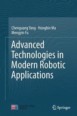 bokomslag Advanced Technologies in Modern Robotic Applications