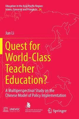 bokomslag Quest for World-Class Teacher Education?