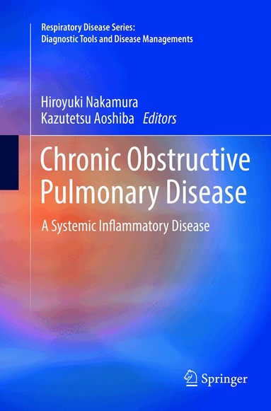 Hiroyuki Nakamura, Kazutetsu Aoshiba - Chronic Obstructive Pulmonary Disease, Häftad