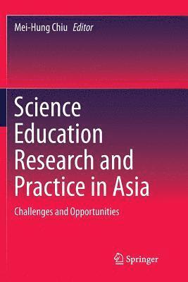 Science Education Research and Practice in Asia 1