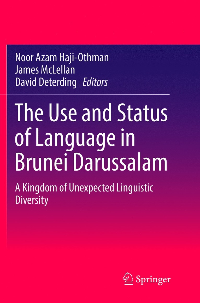 Use and Status of Language in Brunei Darussalam