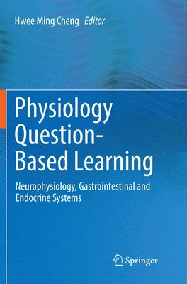 bokomslag Physiology Question-Based Learning