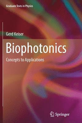 Gerd Keiser - Biophotonics, Häftad
