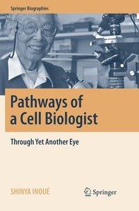 bokomslag Pathways of a Cell Biologist