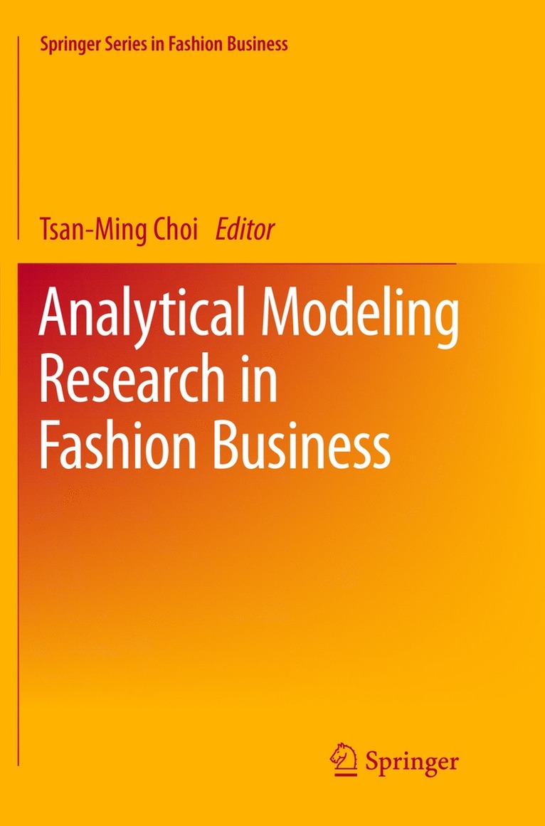 Tsan-Ming Choi - Analytical Modeling Research in Fashion Business, Häftad
