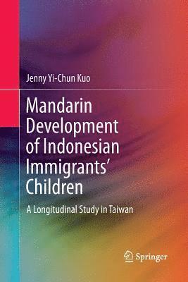 Mandarin Development of Indonesian Immigrants Children 1