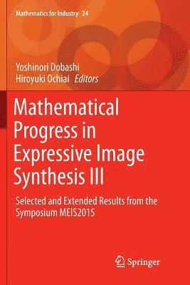 bokomslag Mathematical Progress in Expressive Image Synthesis III
