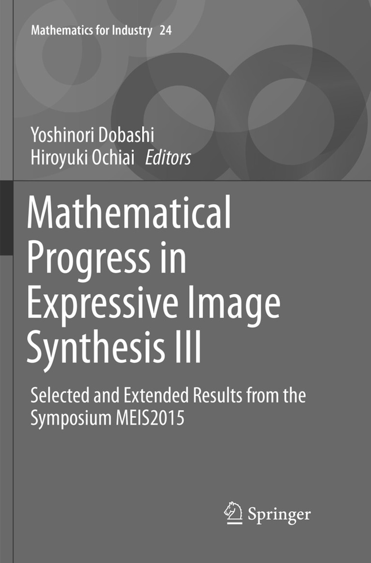 Mathematical Progress in Expressive Image Synthesis III 1