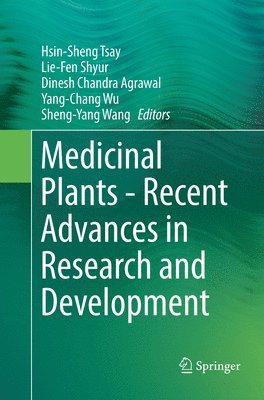 bokomslag Medicinal Plants - Recent Advances in Research and Development