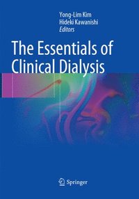 bokomslag The Essentials of Clinical Dialysis