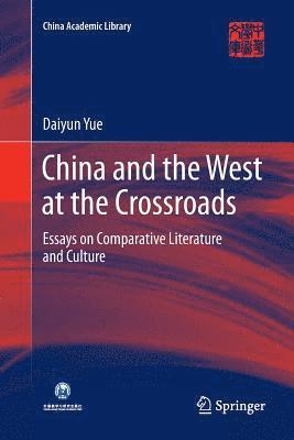 China and the West at the Crossroads 1