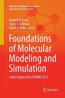 Foundations of Molecular Modeling and Simulation 1