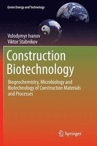 bokomslag Construction Biotechnology