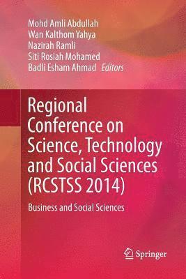 bokomslag Regional Conference on Science, Technology and Social Sciences (RCSTSS 2014)