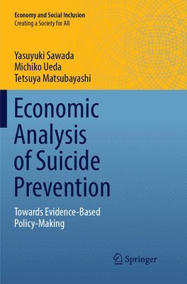 Economic Analysis of Suicide Prevention 1