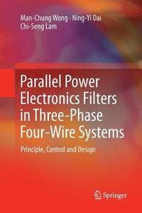 bokomslag Parallel Power Electronics Filters in Three-Phase Four-Wire Systems