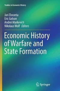 bokomslag Economic History of Warfare and State Formation