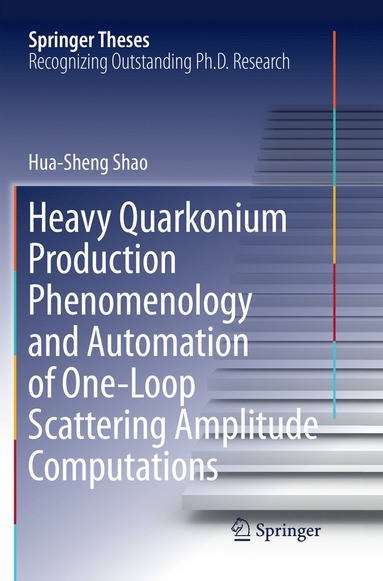 bokomslag Heavy Quarkonium Production Phenomenology and Automation of One-Loop Scattering Amplitude Computations