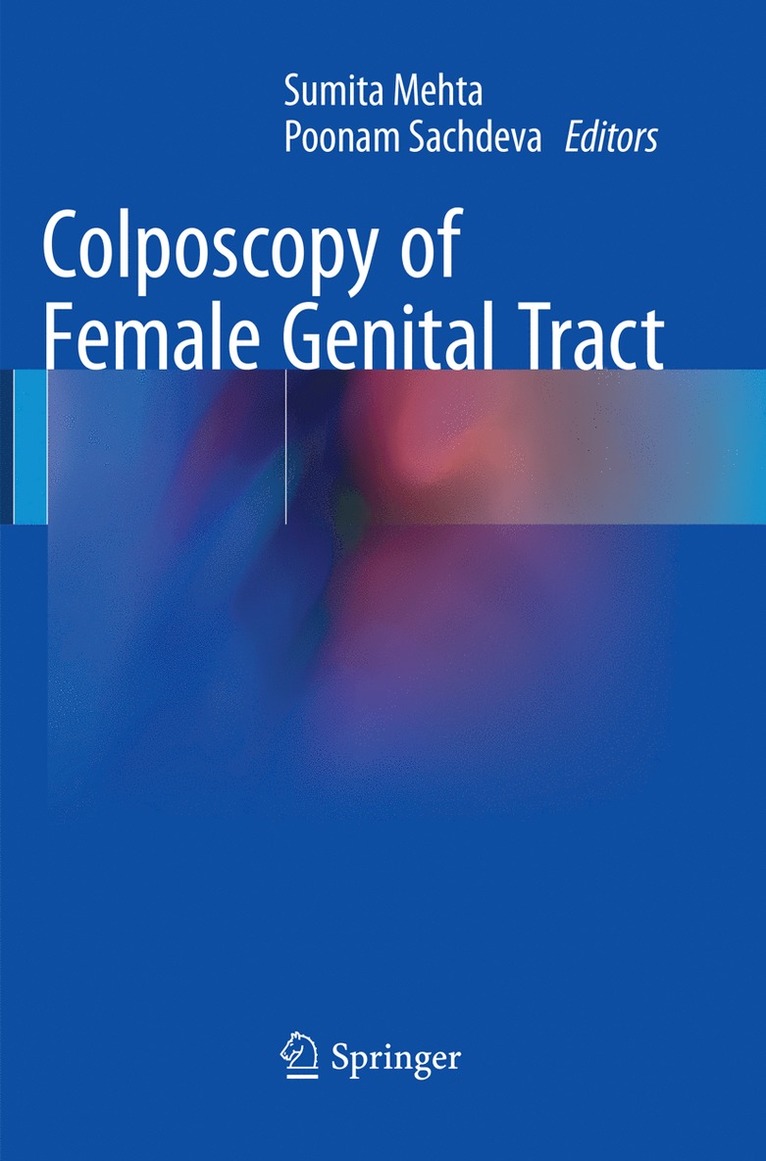 Sumita Mehta, Poonam Sachdeva - Colposcopy of Female Genital Tract, Häftad