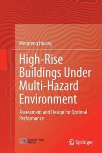 bokomslag High-Rise Buildings under Multi-Hazard Environment