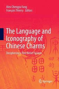 bokomslag The Language and Iconography of Chinese Charms