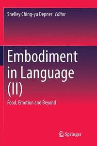 bokomslag Embodiment in Language (II)