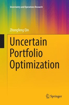 bokomslag Uncertain Portfolio Optimization