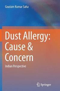 bokomslag Dust Allergy: Cause & Concern