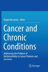 bokomslag Cancer and Chronic Conditions