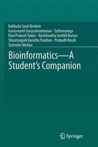 bokomslag Bioinformatics - A Student's Companion