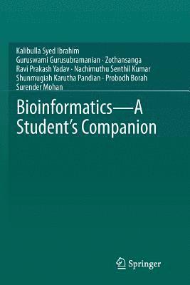 Bioinformatics - A Student's Companion 1