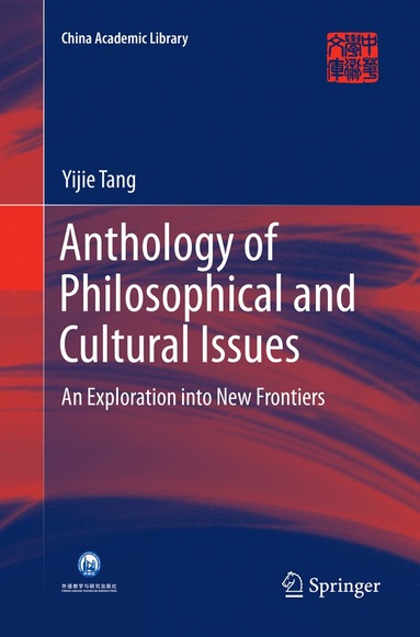 bokomslag Anthology of Philosophical and Cultural Issues