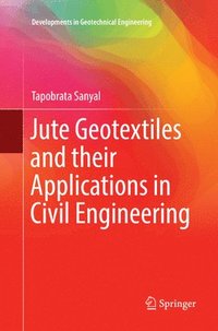 bokomslag Jute Geotextiles and their Applications in Civil Engineering